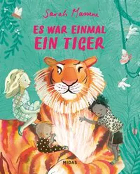 Massini |  Es war einmal ein Tiger | Buch |  Sack Fachmedien