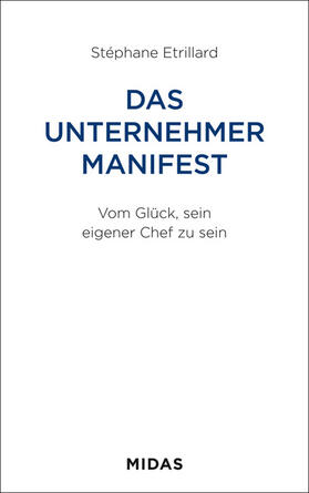 Etrillard |  Das Unternehmer-Manifest | Buch |  Sack Fachmedien