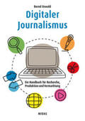Oswald |  Digitaler Journalismus | Buch |  Sack Fachmedien