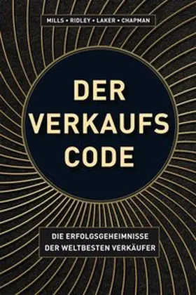 Mills |  Der Verkaufs-Code | Buch |  Sack Fachmedien