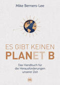 BERNERS-LEE |  Es gibt keinen Planet B | Buch |  Sack Fachmedien