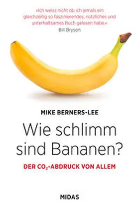 Berners-Lee |  Wie schlimm sind Bananen? | Buch |  Sack Fachmedien