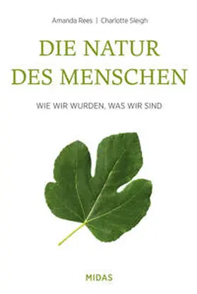 Sleigh / Rees |  Die Natur des Menschen | Buch |  Sack Fachmedien