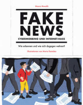Munafò / Munafo` | Fake News - Cybermobbing - Internet-Hass | Buch | 978-3-03876-545-5 | sack.de