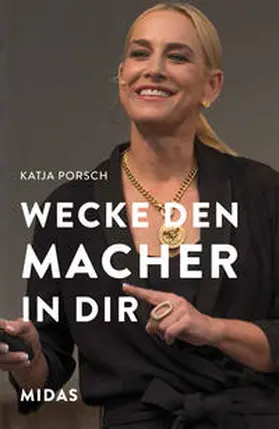 Porsch |  Wecke den Macher in Dir! | Buch |  Sack Fachmedien