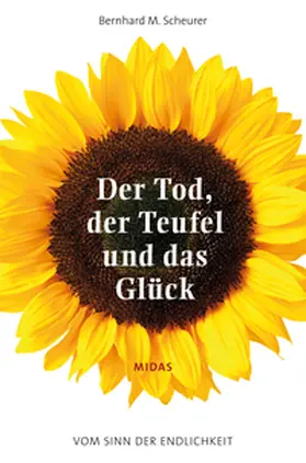 Scheurer |  Der Tod, der Teufel und das Glück | Buch |  Sack Fachmedien