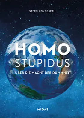 Engeseth |  Homo Stupidus | Buch |  Sack Fachmedien