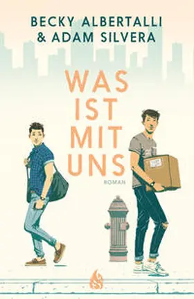 Albertalli / Silvera |  Was ist mit uns | Buch |  Sack Fachmedien