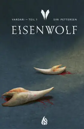 Pettersen |  Vardari - Eisenwolf (Bd. 1) | Buch |  Sack Fachmedien
