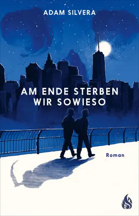 Silvera |  Am Ende sterben wir sowieso | eBook | Sack Fachmedien