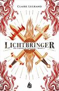 Legrand |  Lichtbringer – Die Empirium-Trilogie | eBook | Sack Fachmedien