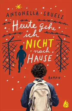 Sbuelz |  Heute gehe ich nicht nach Hause | eBook | Sack Fachmedien