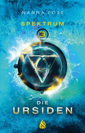 Foss |  Die Ursiden - Spektrum (#3) | Buch |  Sack Fachmedien