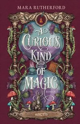 Rutherford | A Curious Kind Of Magic | E-Book | www.sack.de