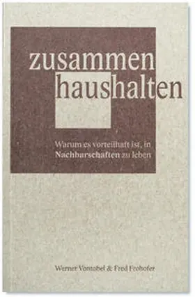 Vontobel / Frohofer |  zusammen haushalten | Buch |  Sack Fachmedien