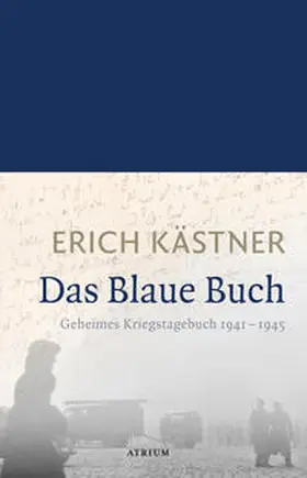 Kästner / Hanuschek / Bülow | Das Blaue Buch | Buch | 978-3-03882-026-0 | www.sack.de