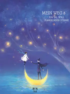 Jidi |  Wo de lu - Mein Weg - Ein Tal voll funkelnder Sterne | Buch |  Sack Fachmedien