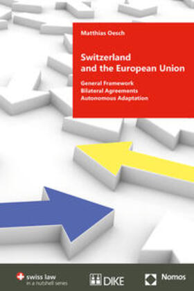 Oesch | Switzerland and the European Union | Buch | 978-3-03891-014-5 | sack.de