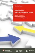 Oesch |  Switzerland and the European Union | Buch |  Sack Fachmedien