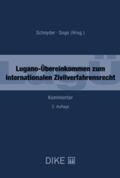 Schnyder / Sogo / Acocella |  Lugano-Übereinkommen zum internationalen Zivilverfahrensrecht (LugÜ) | Buch |  Sack Fachmedien