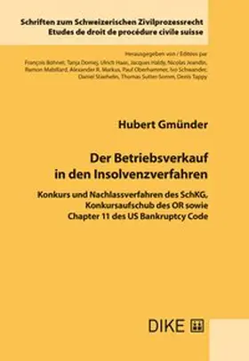 Gmünder |  Der Betriebsverkauf in den Insolvenzverfahren | Buch |  Sack Fachmedien