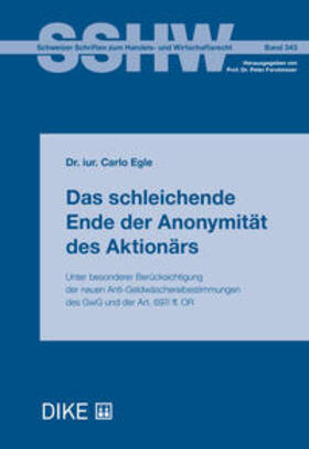 Egle | Das schleichende Ende der Anonymität des Aktionärs | Buch | 978-3-03891-047-3 | sack.de