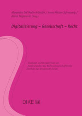 Stojanovic / Dal Molin-Kränzlin / Schneuwly | Digitalisierung - Gesellschaft - Recht | Buch | 978-3-03891-081-7 | sack.de