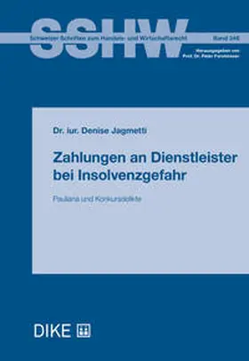 Jagmetti |  Zahlungen an Dienstleister bei Insolvenzgefahr | Buch |  Sack Fachmedien