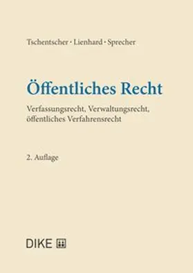 Tschentscher / Lienhard / Sprecher |  Öffentliches Recht | Buch |  Sack Fachmedien