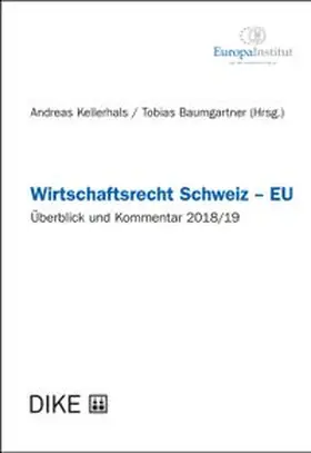  Wirtschaftsrecht Schweiz - EU | Buch |  Sack Fachmedien