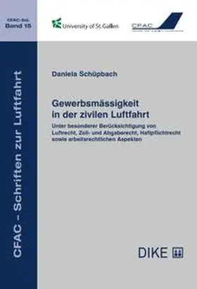 Schüpbach |  Gewerbsmässigkeit in der zivilen Luftfahrt | Buch |  Sack Fachmedien