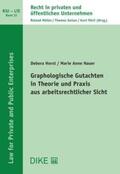 Horst / Nauer |  Graphologische Gutachten in Theorie und Praxis aus arbeitsrechtlicher Sicht | Buch |  Sack Fachmedien