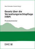 Rizvi / Schindler / Cavelti |  Gesetz über die Verwaltungsrechtspflege des Kantons St. Gallen (VRP) | Buch |  Sack Fachmedien