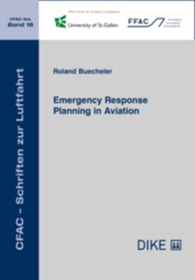 Buecheler | Emergency Response Planning in Aviation | Buch | 978-3-03891-156-2 | sack.de
