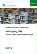 Kieser / Stauffer |  BVG-Tagung 2019 | Buch |  Sack Fachmedien