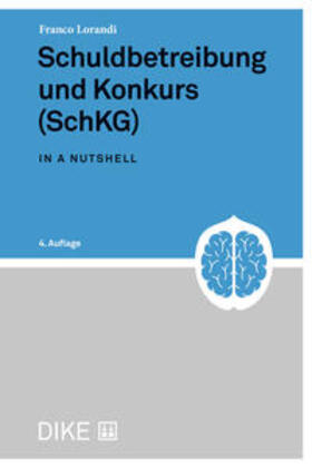 Lorandi | Schuldbetreibung und Konkurs (SchKG) | Buch | 978-3-03891-172-2 | sack.de