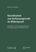 Ehrenzeller |  Koordination von Verfassungsrecht im Widerspruch | Buch |  Sack Fachmedien