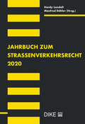Dähler / Landolt |  Jahrbuch zum Strassenverkehrsrecht 2020 | Buch |  Sack Fachmedien