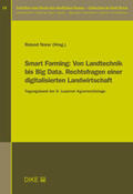 Norer |  Smart Farming: Von Landtechnik bis Big Data. Rechtsfragen einer digitalisierten Landwirtschaft | Buch |  Sack Fachmedien