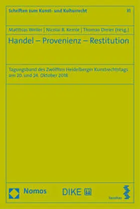 Dreier / Kemle / Weller | Handel - Provenienz - Restitution | Buch | 978-3-03891-195-1 | sack.de