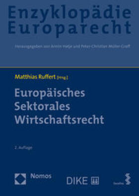 Ruffert / Gundel / Janda | Europäisches Sektorales Wirtschaftsrecht | Buch | 978-3-03891-205-7 | sack.de