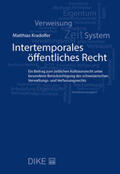 Kradolfer |  Intertemporales öffentliches Recht | Buch |  Sack Fachmedien