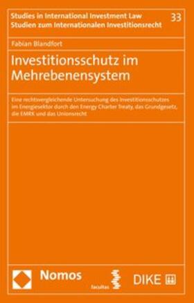 Blandfort | Investitionsschutz im Mehrebenensystem | Buch | sack.de