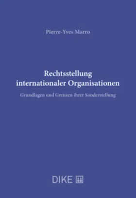Marro | Rechtsstellung internationaler Organisationen | Buch | 978-3-03891-249-1 | sack.de