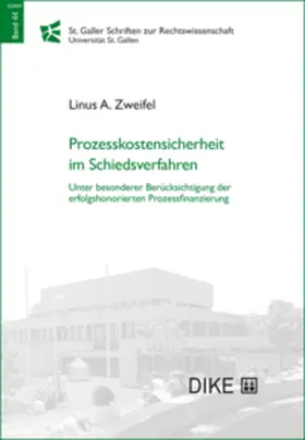 Zweifel |  Prozesskostensicherheit im Schiedsverfahren | Buch |  Sack Fachmedien