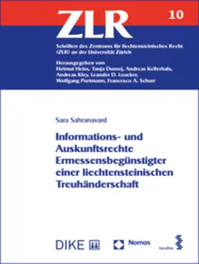 Sahranavard |  Informations- und Auskunftsrechte Ermessensbegünstigter einer liechtensteinischen Treuhänderschaft | Buch |  Sack Fachmedien