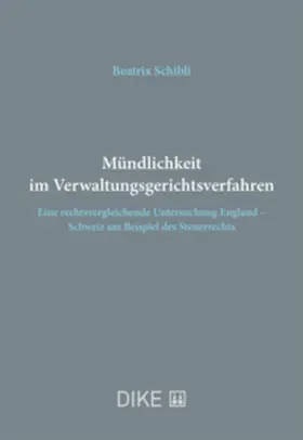 Schibli |  Mündlichkeit im Verwaltungsgerichtsverfahren | Buch |  Sack Fachmedien