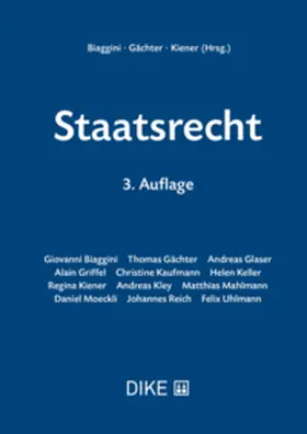 Biaggini / Gächter / Kiener | Staatsrecht | Buch | 978-3-03891-315-3 | sack.de