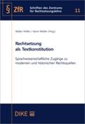 Höfler / Müller |  Rechtsetzung als Textkonstitution | Buch |  Sack Fachmedien
