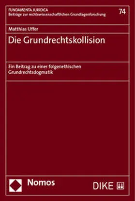 Uffer |  Die Grundrechtskollision | Buch |  Sack Fachmedien